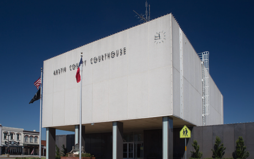 Austin County: Cradle of Texas History